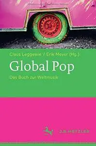 Global Pop: Das Buch zur Weltmusik [Repost]