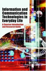 Information and Communication Technologies in Everyday Life