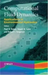 Computational Fluid Dynamics: Applications in Environmental Hydraulics (Repost)