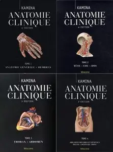Pierre Kamina, "Anatomie clinique : Tomes 1-4" 4e éd.