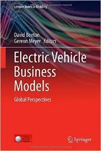 Electric Vehicle Business Models: Global Perspectives