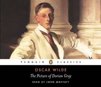 «The Picture of Dorian Gray» by Oscar Wilde,Wilde Oscar