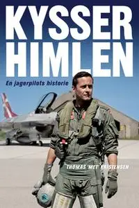 «Kysser himlen» by Thomas Kristensen