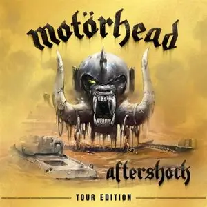 Motorhead - Aftershock (2014) (Tour Edition, 2CD)