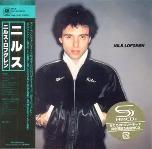 Nils Lofgren - Nils (1979) [2014, Japanese SHM-CD]