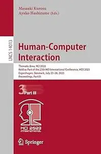 Human-Computer Interaction: Thematic Area, HCI 2023, Held as Part of the 25th HCI International Conference, HCII 2023, C