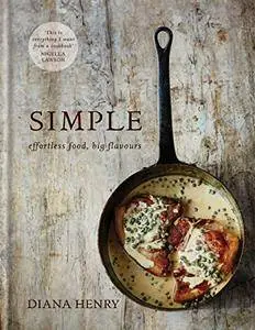 SIMPLE: effortless food, big flavours