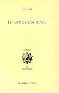 Avicenne (Ibn Sînâ), "Le Livre de Science (Dânesh-nâmeh)"