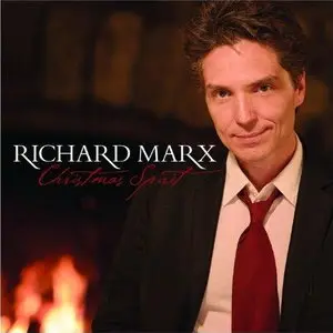 Richard Marx - Christmas Spirit (Target Deluxe Edition) (2012)