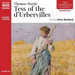 «Tess of the d'Urbervilles» by Thomas Hardy