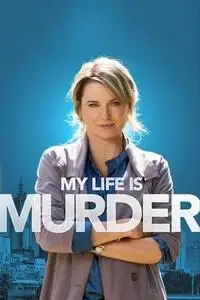 My Life Is Murder S01E08