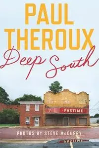 Deep South: Four Seasons on Back Roads