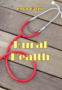 "Rural Health" ed. by Umar Bacha
