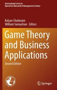 Game Theory and Business Applications, 2nd edition