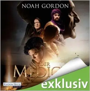 Noah Gordon - Der Medicus (ungekürzt)