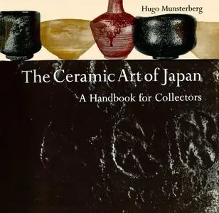 The Ceramic Art of Japan: A Handbook for Collectors