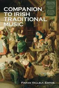 The Companion to Irish Traditional Music, 2nd Edition