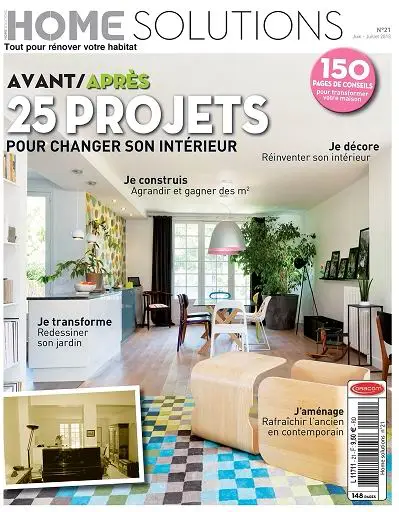 Home Solutions Magazine No.21 - 25 projets pour changer son intérieur