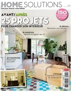 Home Solutions Magazine No.21 - 25 projets pour changer son intérieur