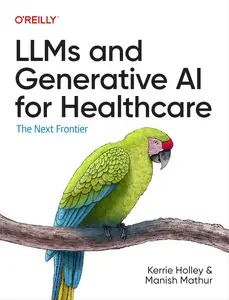 LLMs and Generative AI for Healthcare: The Next Frontier