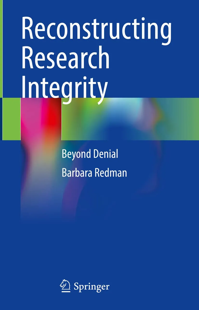 Reconstructing Research Integrity: Beyond Denial