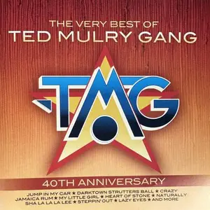 Ted Mulry Gang - The Very Best Of Ted Mulry Gang, 40th Anniversary (2024 Remaster) (2024)