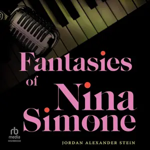 Fantasies of Nina Simone [Audiobook]