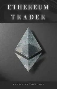 Ethereum Trader: Mastering the Future of Digital Currency