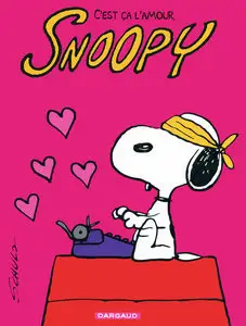 Snoopy - Tome 40 - C'est Ca L'amour