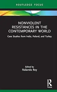 Nonviolent Resistances in the Contemporary World