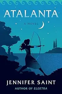 Atalanta: A Novel