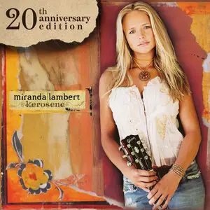 Miranda Lambert - Kerosene (Expanded Edition) (2025) [Official Digital Download]