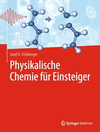 Physikalische Chemie für Einsteiger
