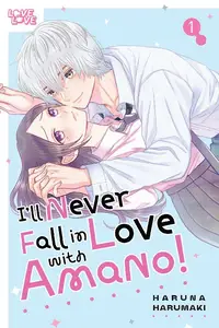 TOKYOPOP-I ll Never Fall In Love With Amano Vol 01 2025 Retail Comic