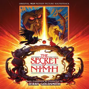 Jerry Goldsmith - The Secret Of NIMH (Remastered & Expanded Edition) (1982/2025)