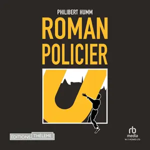 Philibert Humm, "Roman policier"