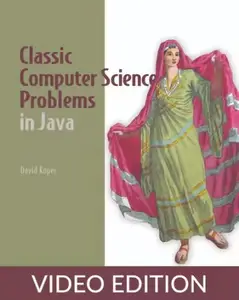 Classic Computer Science Problems in Java, Video Edition