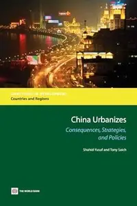 China Urbanizes: Consequences, Strategies, and Policies