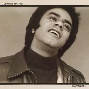 Johnny Mathis - Mathis Is (1977/2024) [Official Digital Download 24/192]