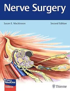Nerve Surgery, 2nd Edition