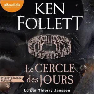Ken Follett, "Le cercle des jours"