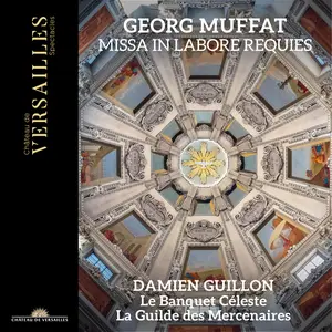 Damien Guillon - Missa In Labore Requies (2023) [Official Digital Download 24/96]