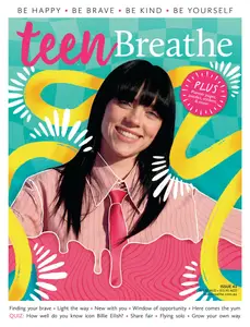 Teen Breathe Australia - Issue 43 2025