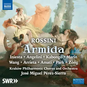 José Miguel Pérez-Sierra & Kraków Philharmonic Orchestra - Rossini: Armida (2024) [Official Digital Download 24/48]