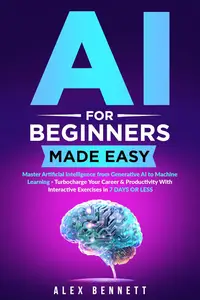 AI for Beginners Made Easy