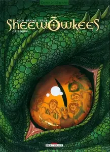 Sheewõwkees - Tome 2 - Les Worgs