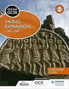 OCR GCSE History SHP: Viking Expansion c750-c1050