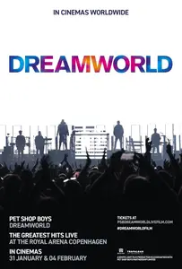 Pet Shop Boys Dreamworld: The Greatest Hits Live at the Royal Arena Copenhagen (2024)
