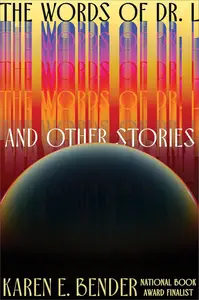 The Words of Dr. L and Other Stories