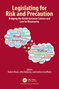 Legislating for Risk and Precaution